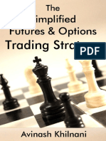 The Simplified Futures and Options Trading Strategy
