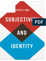 Zima, Peter v. - Subjectivity and Identity. Between Modernity and Identity (2015)