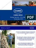 Cairn India: Energy Security - Oil Is Well 19 January 2010