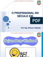 O Profissional Do Sec Xxi