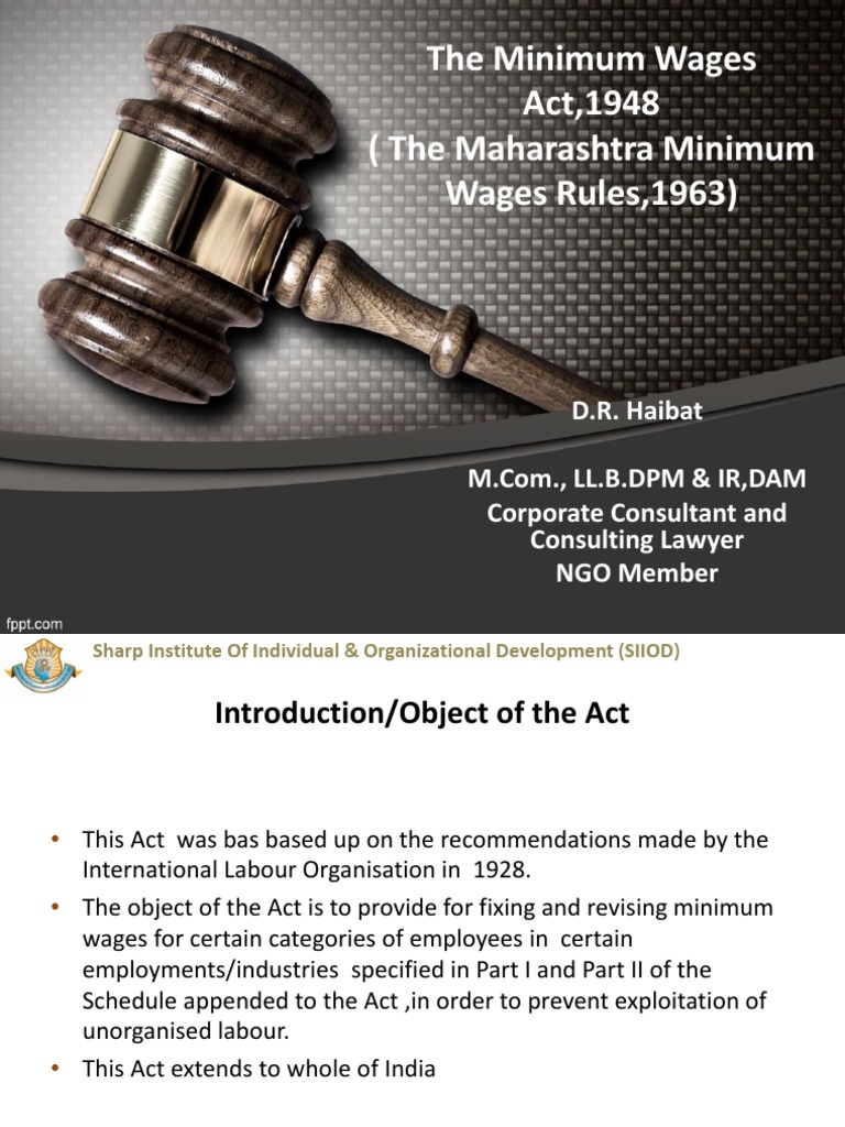 The Minimum Wages Act,1948 ( The Maharashtra Minimum Wages Rules,1963