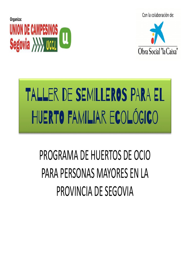 Taller de Semilleros para Huertos Ecológicos | PDF | Siembra | Germinación