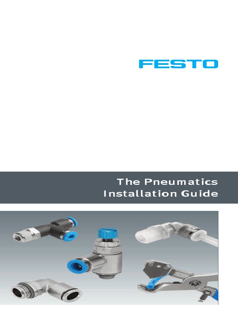 The Pneumatics Installation Guide: Festo Worldwide WWW - Festo | PDF ...