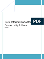 Data, Information Systems, Connectivity & Users