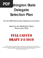 Washington State Democratic Party 2020 **DRAFT** Delegate Selection Plan [CAUCUS]