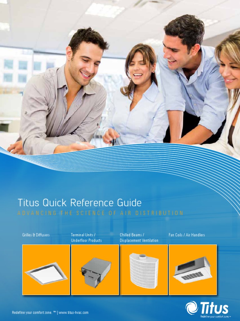 Titus Quick Reference Guide: Advancing The Science of Air Distribution ...