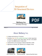 Integration of Novel 3D Structured Devices: Besang Inc