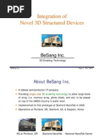 Integration of Novel 3D Structured Devices: Besang Inc