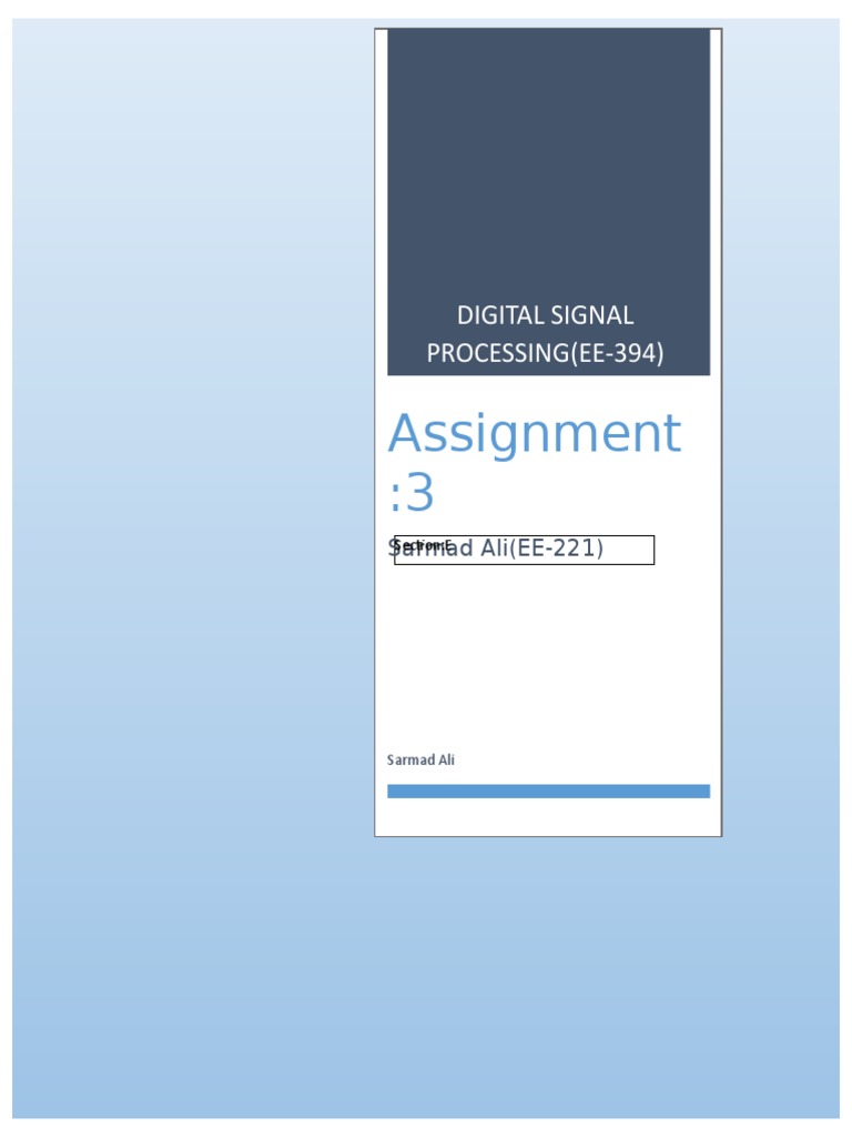 Assignment:3: Digital Signal PROCESSING (EE-394) | PDF | Fast Fourier ...
