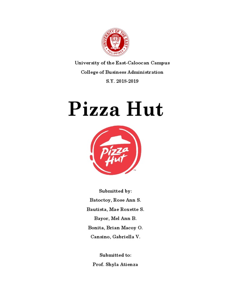 Pizza Hut University of The EastCaloocan Campus College of Business