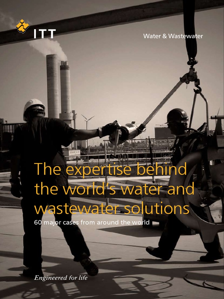 The Expertise Behind The Worlds WWW Solutions Xylem (ITT) PDF Water Treatment Water