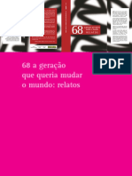 68 - A geração que queria mudar o Mundo - relatos.pdf