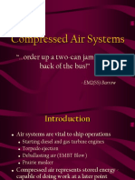 Compressed Air Systems: " Order Up A Two-Can Jam in The Back of The Bus!"