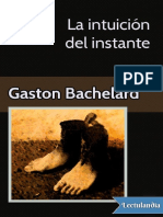 La Intuicion Del Instante - Gaston Bachelard 