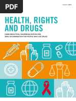 UNAIDS Drugs Report 2019: Health, Rights and Drugs: Harm Reduction, Decriminalization and Zero Discrimination For People Who Use Drugs