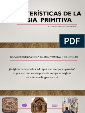 Características de La Iglesia Primitiva | PDF | Cristianismo primitivo |  Iglesia Católica
