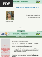 Conhecendo o Programa Braille Fácil