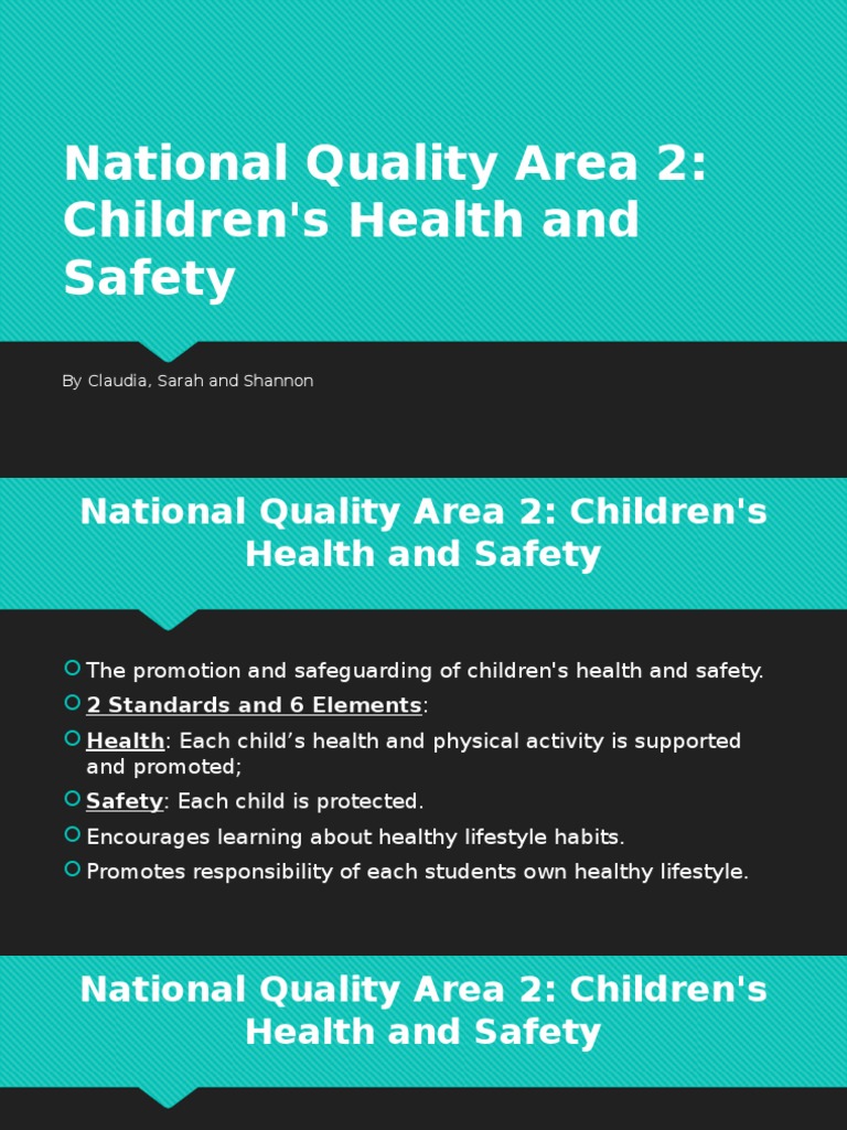 National Quality Area 2 Children's Health and Safety by Claudia