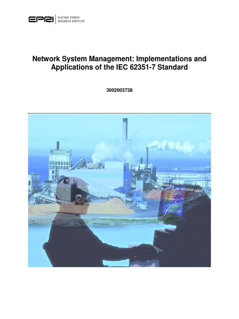 Network System Management - Implementation and Applications of The IEC ...
