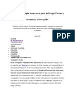 Trucos Para Arreglar Lo Que No Te Gusta de Google Chrome y No Cambiar de Navegador