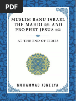 Muslim Banu Israel The Mahdi and Prophet Jesus at The End of Times by SH Muhammad Jonelya Low Res PDF