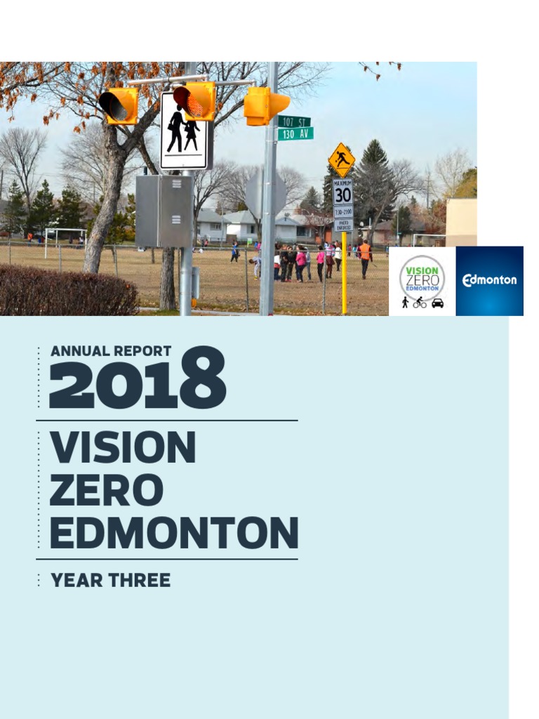 2018 Vision Zero Edmonton Annual Report | PDF | Traffic Collision ...