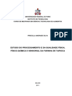 Estudo Do Processamento e Da Qualidade Física, Físico-Química e Sensorial Da Farinha de Tapioca