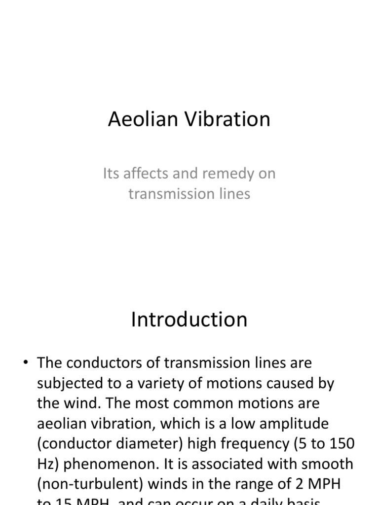 Aeolian Vibration: Its Affects and Remedy On Transmission Lines | PDF ...