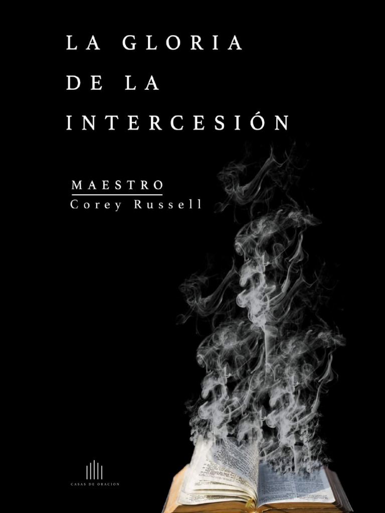 La Gloria de La Intercesion - Corey - Russell-1 PDF | PDF | Oración ...