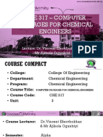 Che 317 - Computer Packages For Chemical Engineers: Lecture: Dr. Vincent Efeovbokhan & MR Ajibola Ogunbiyi
