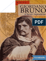 Giordano Bruno El Hereje Impenitente - Michael White PDF