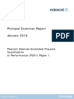 Principal Examiner Report January 2016: Pearson Edexcel Extended Projects Qualification in Performance (P201) Paper 1