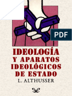 Ideologias y aparatos ideologic - Althusser, Louis.pdf