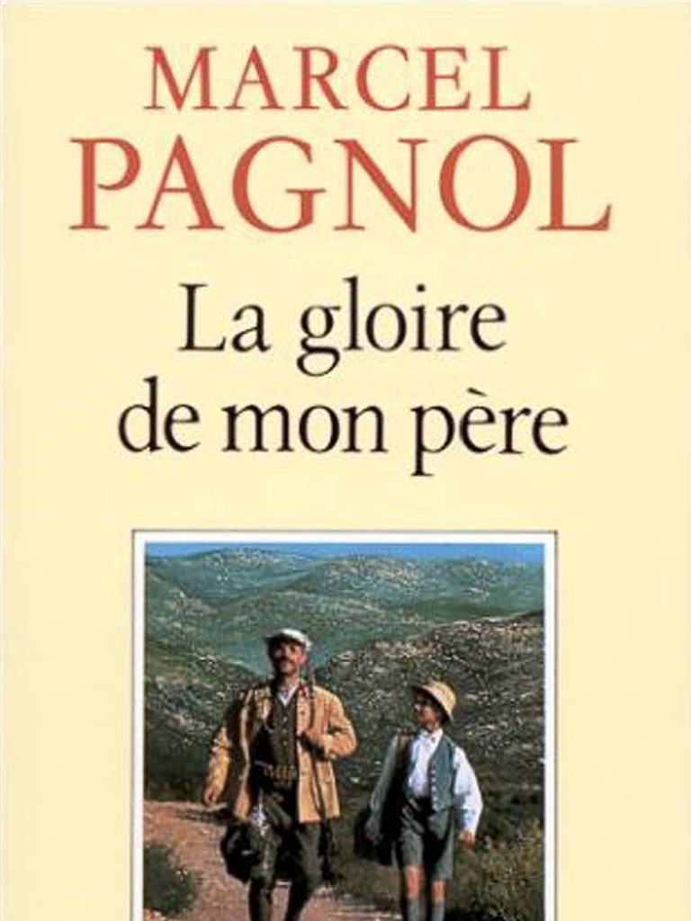 La Gloire De Mon Père Résumé Pdf