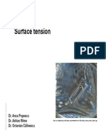 Surface Tension: Dr. Anca Popescu Dr. Adrian Iftime Dr. Octavian Călinescu