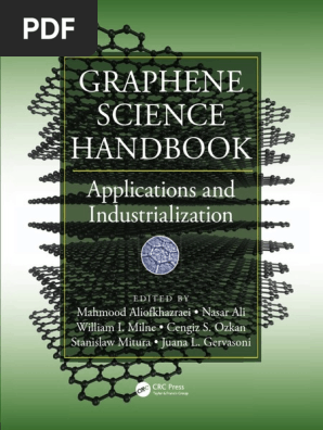 Graphene Science Handbook Applications and Industrialization Graphene Science Handbook Applications and Industrialization