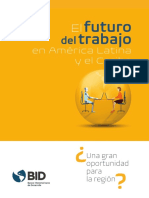El Futuro Del Trabajo en América Latina y El Caribe ¿Una Gran Oportunidad para La Región (Versión para Imprimir) PDF