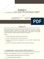 Kasus 5 Pencatatan Dan Pelaporan Obat