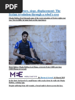 Protest, Torture, Siege, Displacement The Syrian Revolution Through A Rebel's Eyes