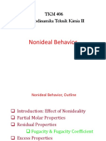 TKM 406 Termodinamika Teknik Kimia II: Nonideal Behavior