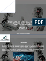 Carlos Luis Michel Fumero - Tecnologías Que Cambiarán El Comercio Mundial, Parte II