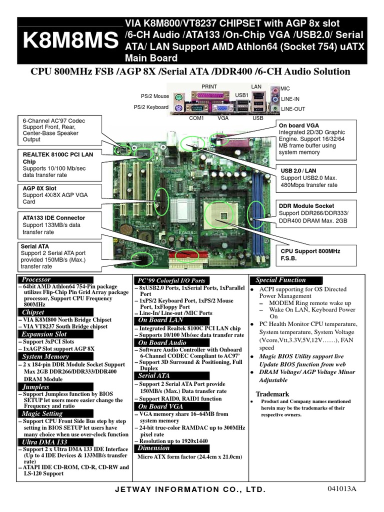 K8M8Ms: Cpu 800Mhz FSB /agp 8X /serial Ata /Ddr400 /6-Ch Audio Solution ...