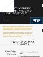 Views On Cosmetic Surgery and How It Affects People: By: Aimee and Ivy