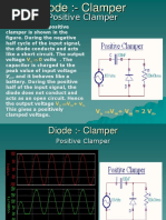 Positive Clamper: V V + V 2 V