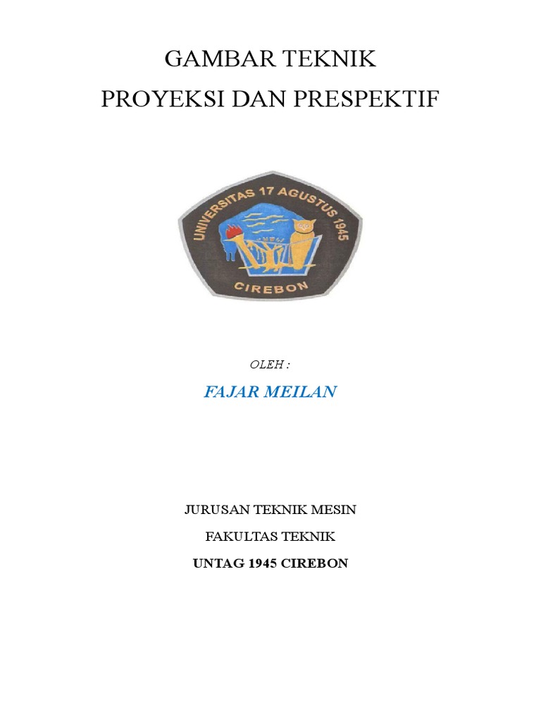 Proyeksi dan Prespektif Gambar Teknik | PDF