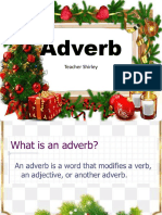 Adverb: Teacher Shirley