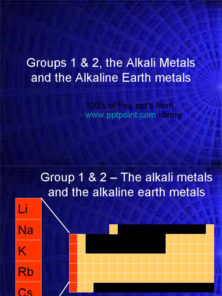 Alkali and Alkaline Earth Metals Overview | PDF