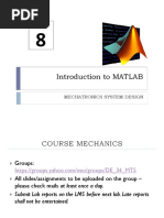 Introduction To MATLAB: Mechatronics System Design