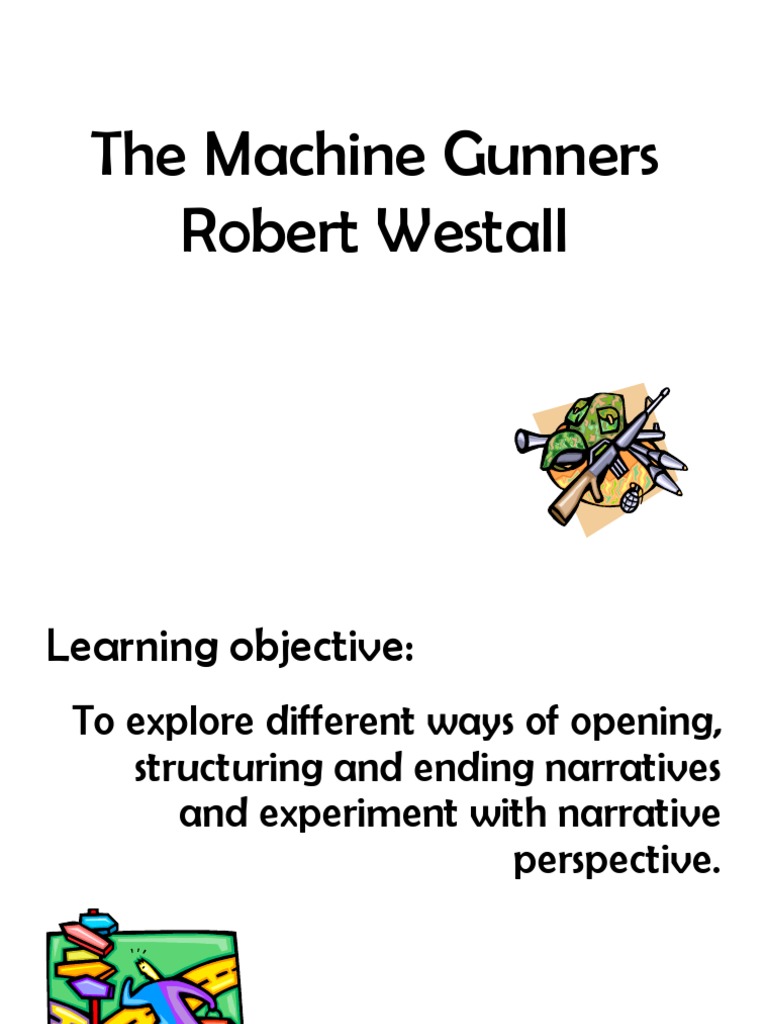 The Machine Gunners Powerpoint | PDF