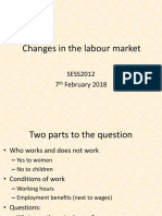 Changes in The Labour Market: SESS2012 7 February 2018